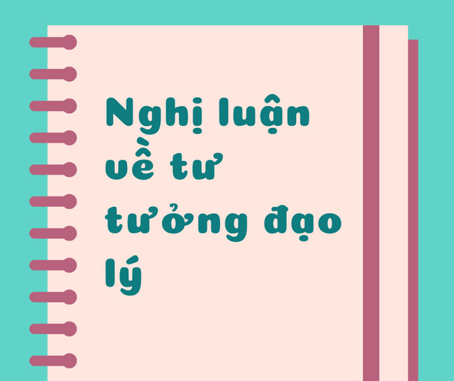 cách làm bài nghị luận về tư tưởng đạo lí