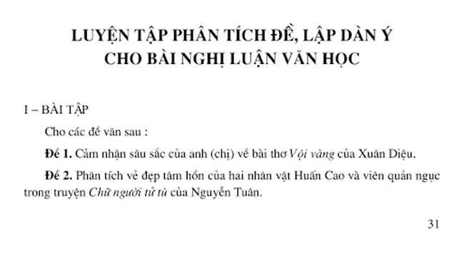 Phân tích nhân vật là dạng đề phổ biến của nghị luận văn học