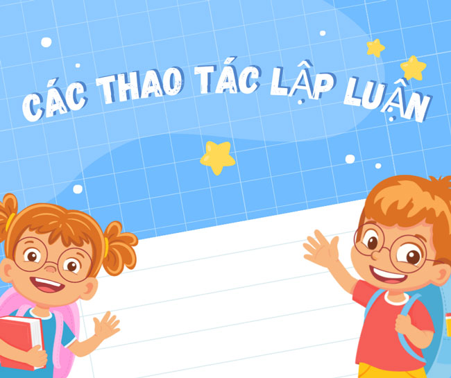 thao tác lập luận trong bài văn nghị luận