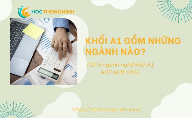 khối a1 gồm những ngành nào