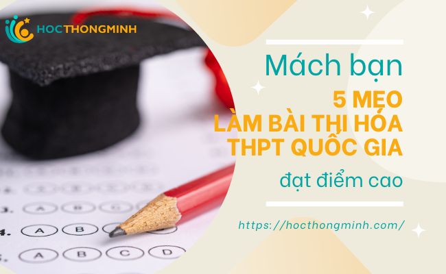 mẹo làm bài thi hóa thpt quốc gia
