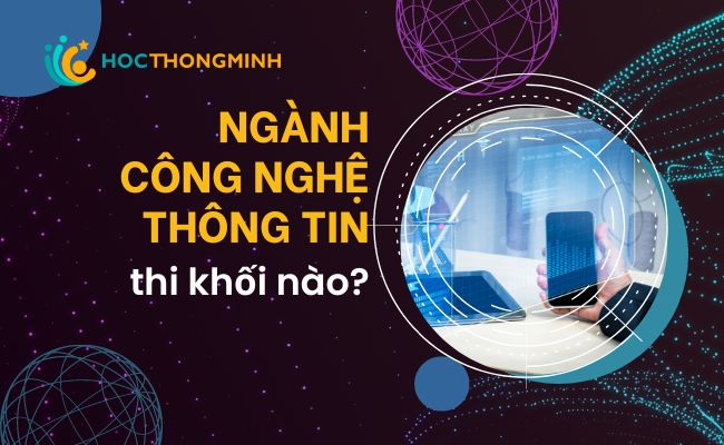 ngành công nghệ thông tin