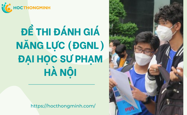 đề thi và đáp án thi đgnl đại học sư phạm